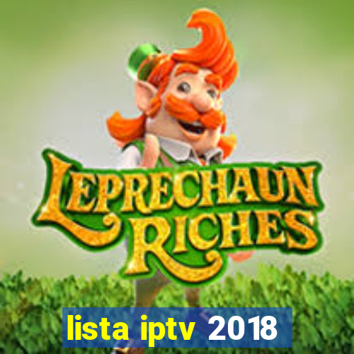 lista iptv 2018